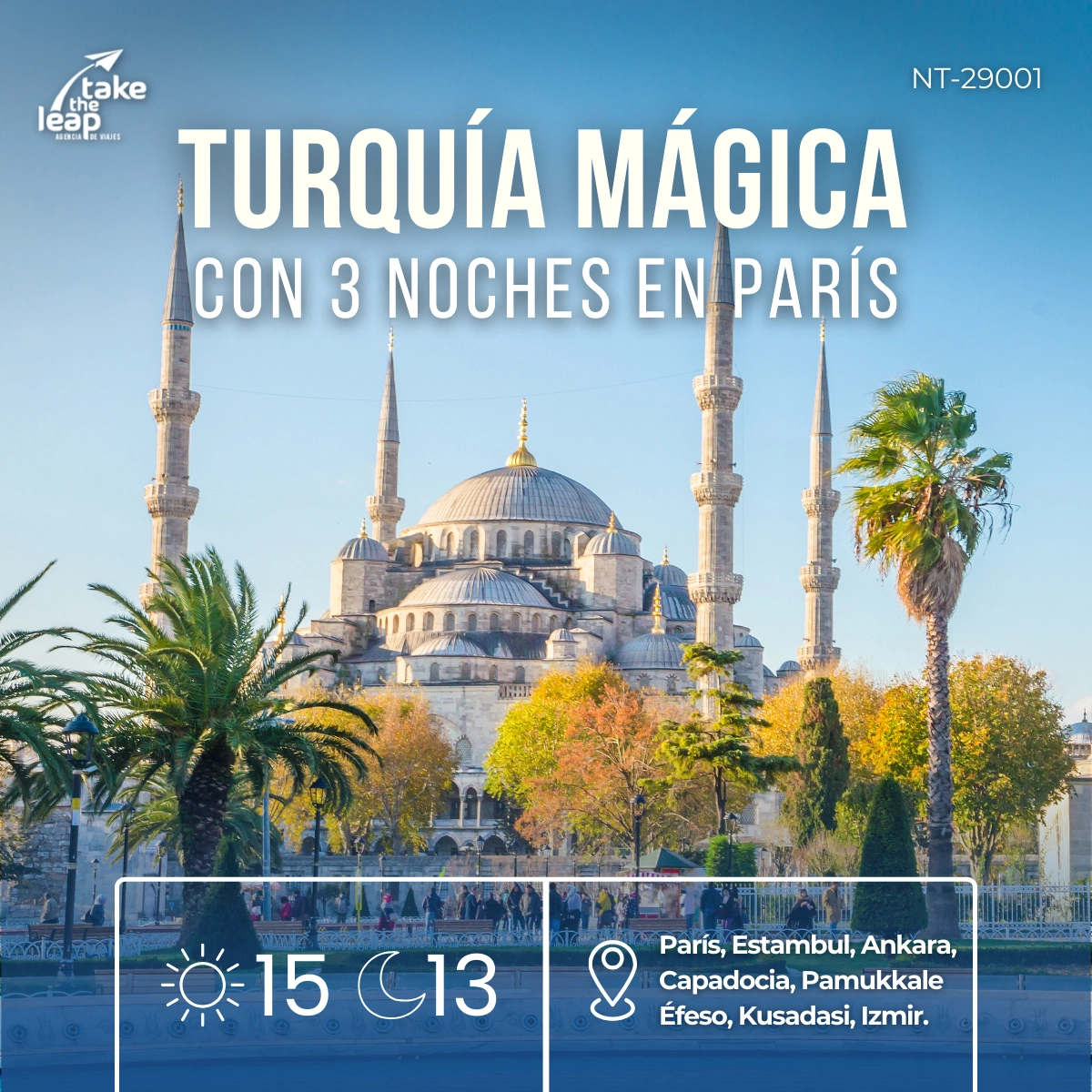 Turquía Mágica con 3 Noches en París